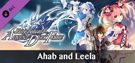 Game cover: Fairy Fencer F: Advent Dark Force - Fairy Set 1: Ahab and Leela