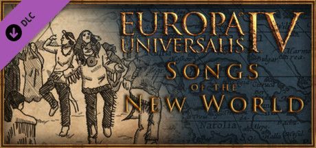 Game cover: Europa Universalis IV: Songs of the New World
