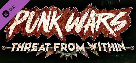 Game cover: Punk Wars: Threat From Within