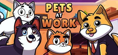 Game cover: Pets at Work