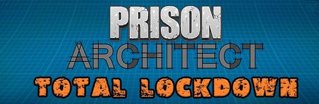 Game cover: Prison Architect: Total Lockdown