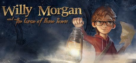 Game cover: Willy Morgan and the Curse of Bone Town