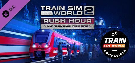 Game cover: Train Sim World 2: Rush Hour - Nahverkehr Dresden