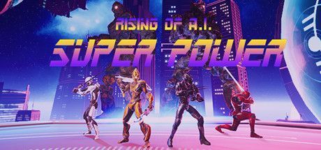 Game cover: Super Power: Rising of A.I.