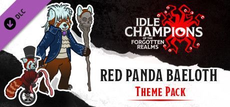 Game cover: Idle Champions of the Forgotten Realms: Red Panda Baeloth Theme Pack