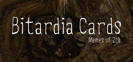 Game cover: Bitardia Cards: Memes of 2ch