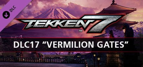 Game cover: Tekken 7: DLC17 "Vermilion Gates"