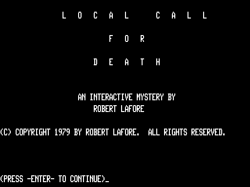 Game cover: Interactive Fiction: Local Call for Death