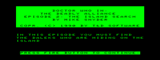 Game cover: Doctor Who in: The Deadly Alliance - Episode 2: The Island Search