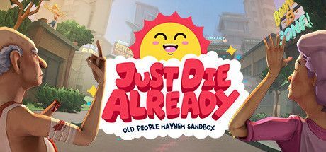 Game cover: Just Die Already: Old People Mayhem Sandbox