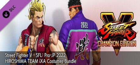 Game cover: Street Fighter V: SFL: Pro-JP 2022 HIROSHIMA TEAM iXA Costumes Bundle