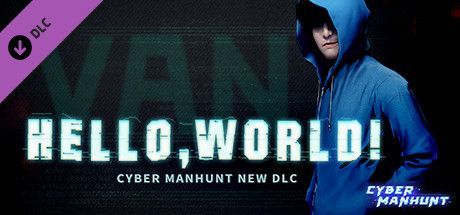 Game cover: Cyber Manhunt: Hello World