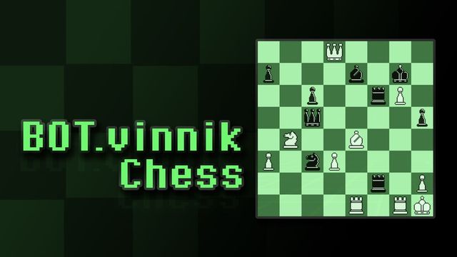 Game cover: BOT.vinnik Chess