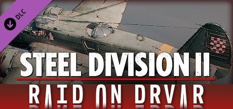 Game cover: Steel Division II: Nemesis #5 - Raid on Drvar