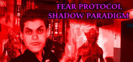 Game cover: Fear Protocol: Shadow Paradigm