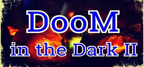 Game cover: DooM in the Dark 2