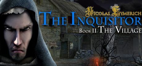 Game cover: Nicolas Eymerich: The Inquisitor - Book II: The Village