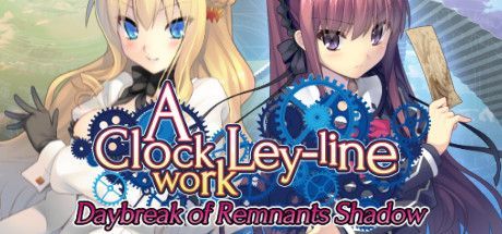 Game cover: A Clockwork Ley-Line: Daybreak of Remnants Shadow