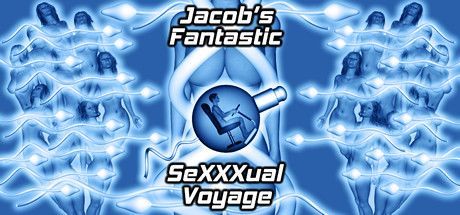 Game cover: Jacob's Fantastic SeXXXual Voyage