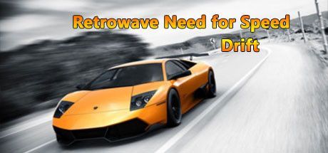 Game cover: Retrowave Need for Speed Drift