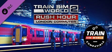 Game cover: Train Sim World 2: Rush Hour - London Commuter