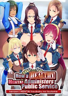 Game cover: How a Healthy Hentai Administers Public Service