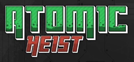 Game cover: Atomic Heist