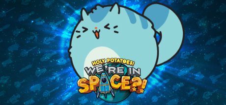 Game cover: Holy Potatoes! We're in Space?!