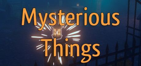 Game cover: Mysterious Things