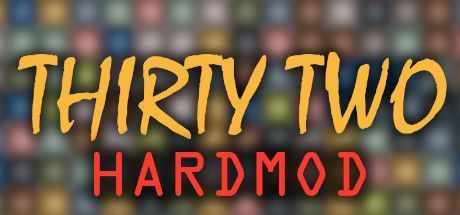 Game cover: Thirty Two HardMod