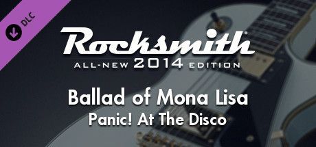 Game cover: Rocksmith: All-new 2014 Edition - Panic! At The Disco: Ballad of Mona Lisa