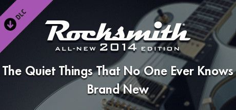 Game cover: Rocksmith: All-new 2014 Edition - Brand New: The Quiet Things That No One Ever Knows