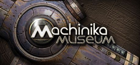 Game cover: Machinika: Museum