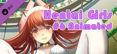 Game cover: Hentai Girls: #6 Animated