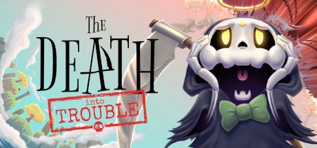 Game cover: The Death into Trouble