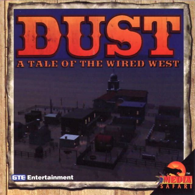 Game cover: Dust: A Tale of the Wired West