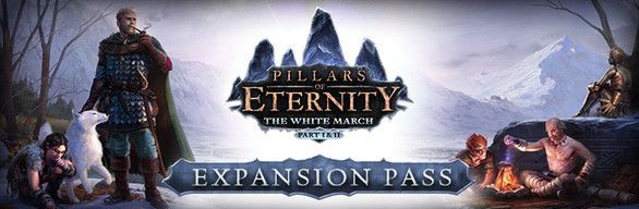 Game cover: Pillars of Eternity: The White March - Expansion Pass