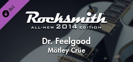 Game cover: Rocksmith: All-new 2014 Edition - Mötley Crüe: Dr. Feelgood