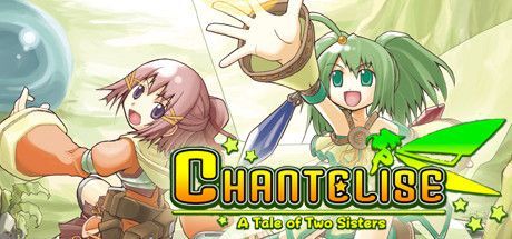 Game cover: Chantelise: A Tale of Two Sisters