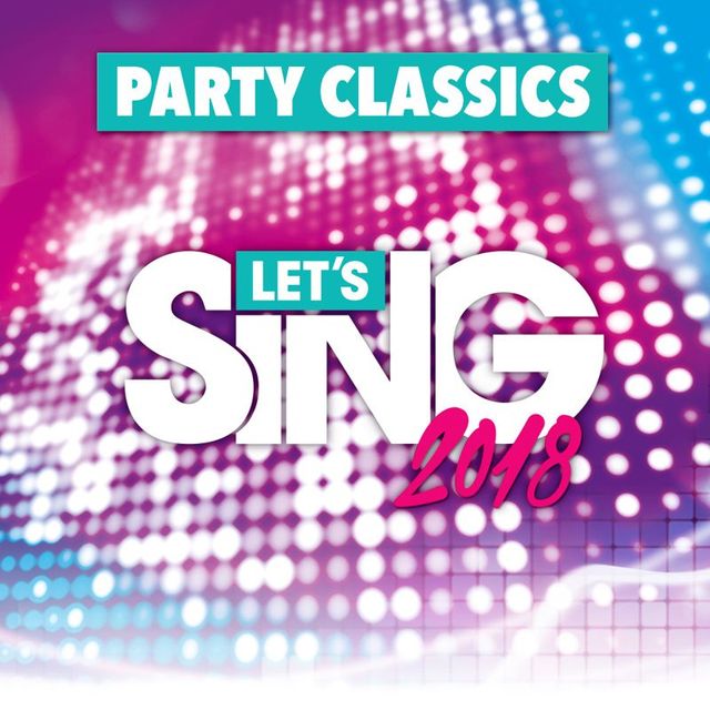 Game cover: Let's Sing 2018: Party Classics Song Pack