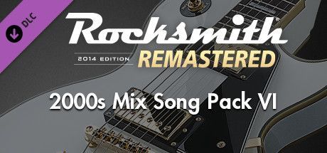 Game cover: Rocksmith 2014 Edition: Remastered - 2000s Mix Song Pack VI