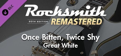Game cover: Rocksmith 2014 Edition: Remastered - Great White: Once Bitten, Twice Shy