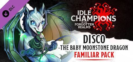 Game cover: Idle Champions of the Forgotten Realms: Disco the Baby Moonstone Dragon Familiar Pack