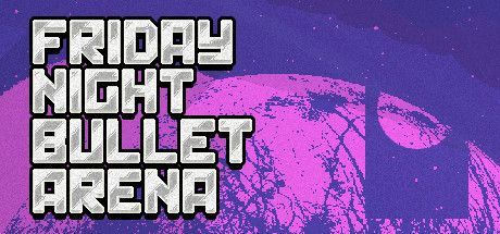 Game cover: Friday Night Bullet Arena