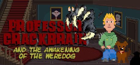 Game cover: Professor Crackbrain and the Awakening of the Weredog