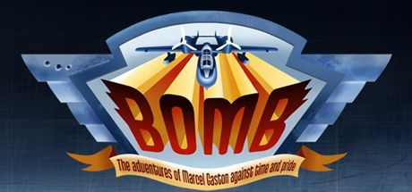 Game cover: Bomb: The Adventures of Marcel Gaston against Time and Pride