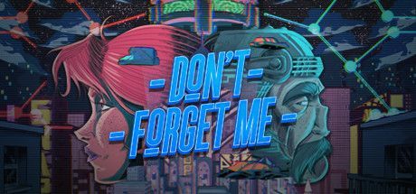 Game cover: Don't Forget Me