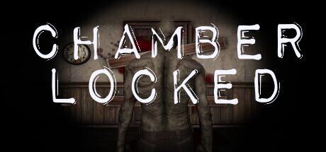 Game cover: Chamber Locked