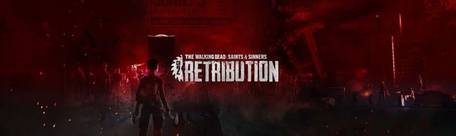 Game cover: The Walking Dead: Saints & Sinners - Chapter 2: Retribution