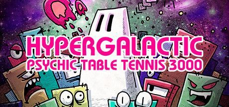Game cover: Hypergalactic Psychic Table Tennis 3000